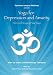 Yoga for Depression and Anxiety