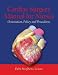 Cardiac Surgery Manual for Nurses: Orientation, Policy, And Procedures