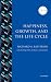 Happiness, Growth, and the Life Cycle (Iza Prize in Labor Economics)