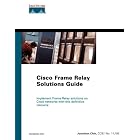 Click here to buy Cisco Frame Relay Solutions Guide by  Jonathan Chin.