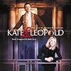 Kate & Leopold Kate & Leopold