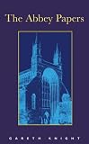 The Abbey Papers: Inner Teachings Mediated