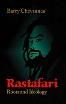 Rastafari: Roots and Ideology (Utopianism & Communitarianism)