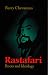 Rastafari: Roots and Ideology (Utopianism & Communitarianism)