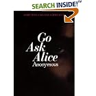 Click here to buy Go Ask Alice by Anonymous.