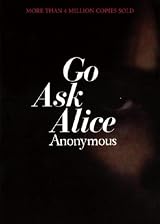 Go Ask Alice by Anonymous