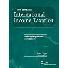 INTERNATIONAL INCOME TAXATION: Code and Regulations--Selected Sections, 2009-2010 Edition by Coordinating Editor Robert J. Peroni, Contributng Editor Richard C. Pugh, and Contributing Editor Charles H. Gustafson