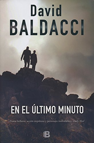 En el ultimo minuto (Spanish Edition)
