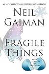 Fragile Things