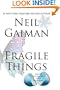 Fragile Things: Short Fictions and Wonders