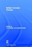 British Comedy Cinema (British Popular Cinema)