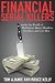Financial Serial Killers: Inside the World of Wall Street Money Hustlers, Swindlers, and Con Men