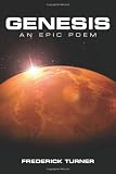 Genesis: An Epic Poem of the Terraforming of Mars