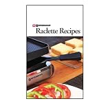 Swissmar Raclette Recipe Booklet