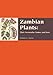 Book Zambian Plants: their vernacular names and uses