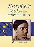 Europe's soul and her patron saints