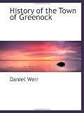 History of the Town of Greenock