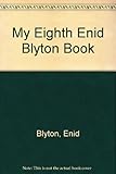 My seventh Enid Blyton book
