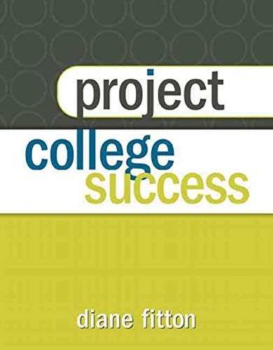 [Project College Success] (By: Diane Fitton) [published: August, 2012]