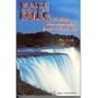 Water over the Falls: 101 Of the Most Memorable Events at Niagara Falls