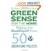 GreenSense for the Home: Rating the Real Payoff from 50 Green Home Projects