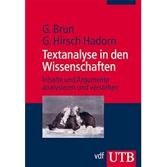 Textanalyse in den Wissenschaften: Inhalte und Argumente analysieren und verstehen