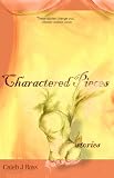 Image of Charactered Pieces: stories