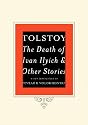 The Death of Ivan Ilyich and Other Stories