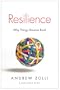 Resilience: Why Things Bounce Back