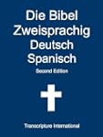 Die Bibel Zweisprachig Deutsch Spanisch