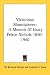 Book Victorious Mountaineer: A Memoir Of Harry Peirce Nichols 1850-1940