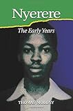 Nyerere : the early years