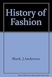 A history of fashion