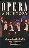 Opera : a history