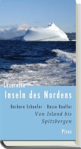 Lesereise Inseln des Nordens: Von Island bis Spitzbergen (German Edition)