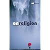 On Religion (Oberon Modern Plays)