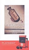 Medicus: A Novel of the Roman Empire