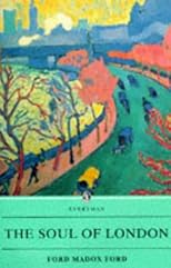 The Soul of London: A Survey of a Modern City (Everyman's Library (Paper))
