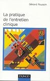 La pratique de l entretien clinique
