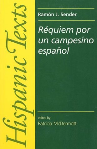Requiem por un Campesino Espanol (Hispanic texts)
