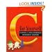 C For Yourself: Learning C Using Experiments