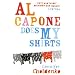 Al Capone Does My Shirts
