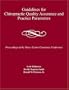 Guidelines for Chiropractic Quality Assurance and Practice Parameters, Second Edition