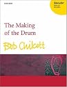 The Making of the Drum: Vocal score