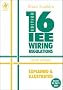 IEE Wiring Regulations: Explained and Illustrated: A Practical Guide to BS7671: 2001 (Newnes)