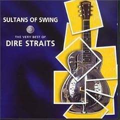 Dire Straits - Sultans Of Swing The Very Best Of (Remastered) 2008