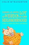 There's an Awful Lot of Weirdos in Our Neighbourhood: A Book of Rather Silly Poems and Pictures