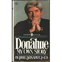Donahue: My Own Story