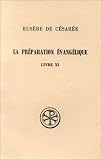 La préparation évangélique, livre 11