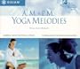 A.M./P.M. Yoga Melodies